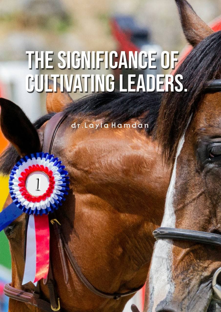 The significance of cultivating leaders